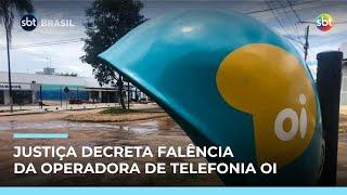 Justiça do RJ decreta falência da operadora de telefonia Oi por dívida de R$ 15 bilhões | #SBTBrasil