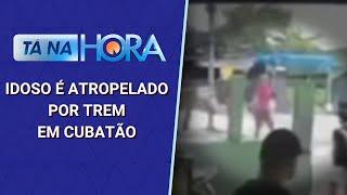 Idoso é atropelado por trem em Cubatão, Litoral Sul de São Paulo | Tá na Hora (04/11/24)