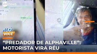 Justiça torna réu motorista por abuso contra adolescentes em Alphaville | #AloVoce