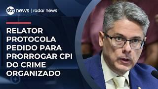 Após colher assinaturas, relator faz pedido para prorrogar CPI do Crime Organizado | #RadarNews