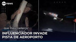 Influenciador invade pista de aeroporto para gravar vídeos; PF investiga | #SBTNews Manhã (21/05/25)