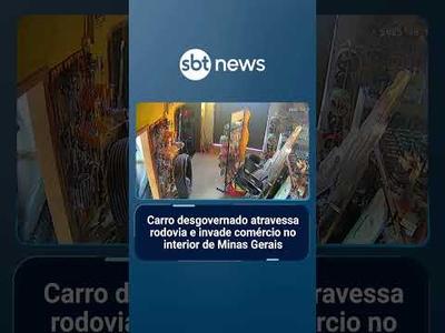 Carro desgovernado atravessa rodovia e invade comércio no interior de MG | #SBTNoticias