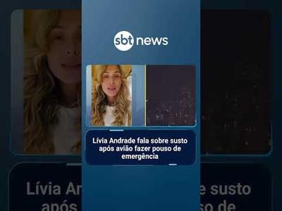 Lívia Andrade fala sobre susto após avião fazer pouso de emergência