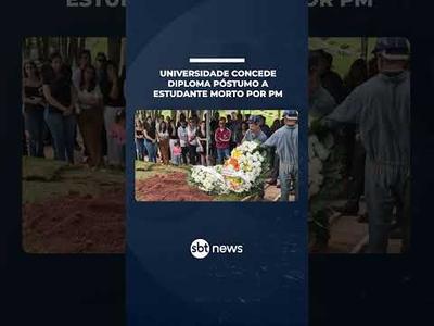 Universidade concede diploma póstumo a estudante de medicina morto por PM | #SBTNotícias
