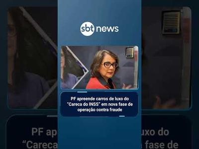 PF apreende carros de luxo do "Careca do INSS" em nova fase de operação
