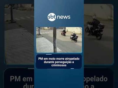 PM em moto morre atropelado durante perseguição a criminosos | #PrimeiroImpacto