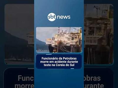 Funcionário da Petrobras morre em acidente durante teste na Coreia do Sul | #SBTManhã