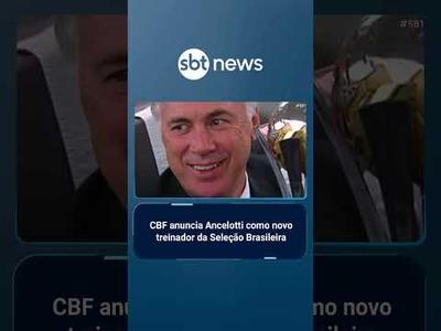CBF confirma Carlo Ancelotti como treinador da seleção brasileira 