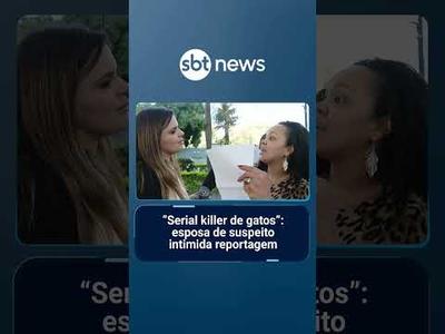 “Serial killer de gatos”: esposa de suspeito intimida reportagem