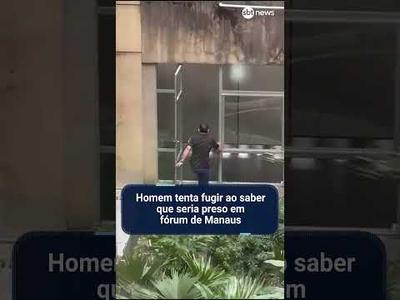 Homem tenta fugir ao saber que seria preso em fórum de Manaus