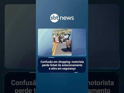 Confusão em shopping: motorista perde ticket de estacionamento e atira em segurança | #SBTNoticias