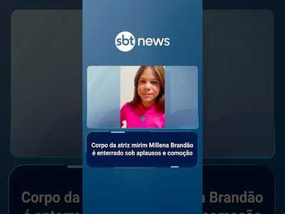 Corpo da atriz mirim Millena Brandão é enterrado sob aplausos e comoção