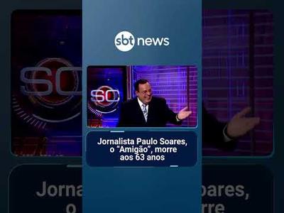 Jornalista Paulo Soares, o "Amigão", morre aos 63 anos | #SBTManhã