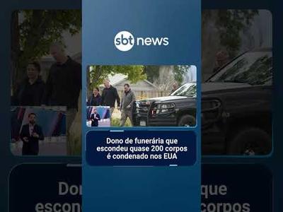 Dono de funerária que escondeu quase 200 corpos é condenado nos EUA | #SBTNotícias