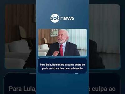Para Lula, Bolsonaro assume culpa ao pedir anistia antes de condenação