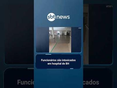 Mais de 100 funcionários sofrem intoxicação alimentar em hospital de BH | #SBTBrasil