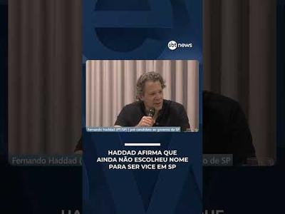 Haddad diz não ter iniciado conversas para definir vice em São Paulo | #RadarNews