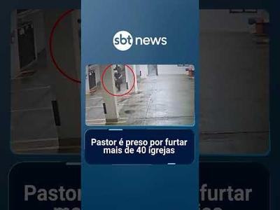 Pastor é preso por furtar mais de 40 igrejas; arrombava cofres e levava dinheiro | #SBTManhã