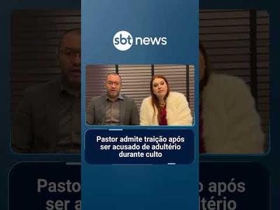 Pastor admite traição após ser acusado de adultério durante culto | #SBTNotícias