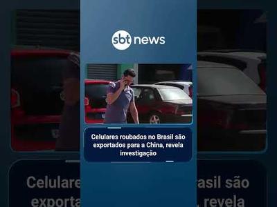 Celulares roubados no Brasil são exportados para a China, revela investigação | #PrimeiroImpacto