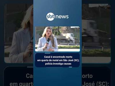 Casal é encontrado morto em quarto de motel em São José (SC); polícia investiga causas | #SBTBrasil