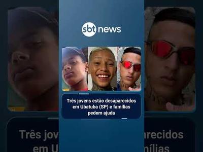 Três jovens estão desaparecidos em Ubatuba (SP) e famílias pedem ajuda | #AloVoce