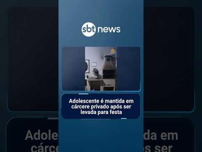 Adolescente é mantida em cárcere privado após ser levada para festa | #SBTNotícias