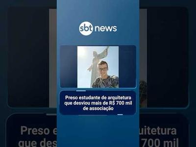 Preso estudante de arquitetura que desviou mais de R$ 700 mil de associação | #SBTNotícias