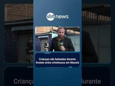 Crianças são baleadas durante tiroteio entre criminosos em Maceió | #SBTBrasil
