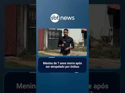 Menino de 7 anos morre após ser atropelado por ônibus