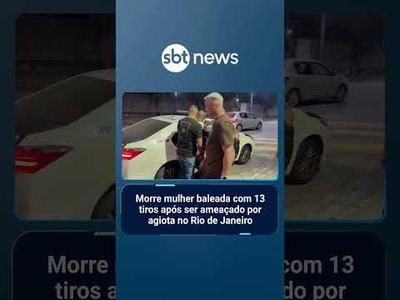 Morre mulher baleada com 13 tiros após ser ameaçado por agiota no RJ | #SBTNotícias