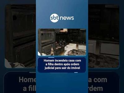 Homem incendeia casa com a filha dentro após ordem judicial para sair do imóvel | #SBTManha