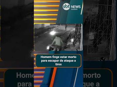 Homem finge estar morto para escapar de ataque a tiros