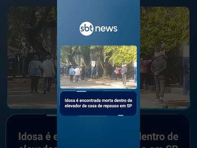Idosa é encontrada morta dentro de elevador de casa de repouso em SP