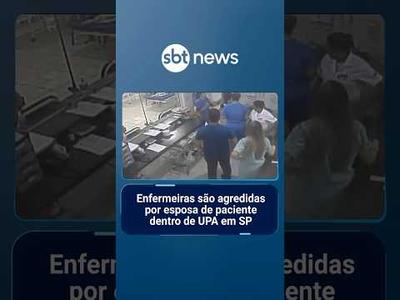 Enfermeiras são agredidas por esposa de paciente dentro de UPA em SP