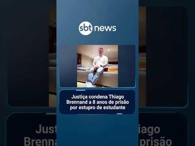 Justiça de SP condena Thiago Brennand a 8 anos de prisão por estupro de estudante | #SBTNotícias