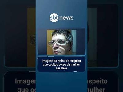 Polícia do RS divulga imagens da rotina de suspeito que ocultou corpo de mulher em mala | #SBTManhã