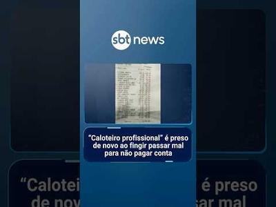 “Caloteiro profissional” é preso de novo ao fingir passar mal para não pagar conta | #SBTManhã