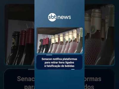 Senacon notifica plataformas para retirar itens ligados à falsificação de bebidas | #SBTBrasil