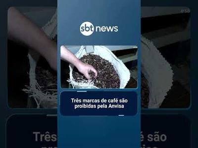 Anvisa proíbe três marcas de café por impurezas e presença de toxina