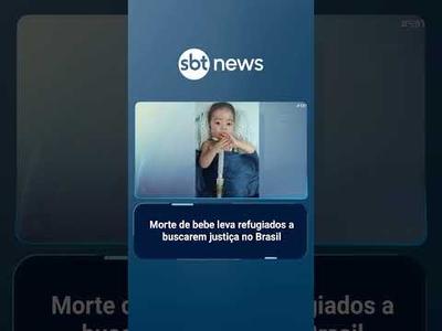 Casal de refugiados busca justiça brasileira após morte de bebê | #SBTBrasil