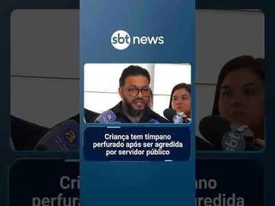 Criança tem tímpano perfurado após ser agredida por servidor público | #SBTNotícias