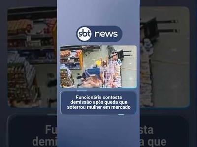 Funcionário contesta demissão após queda que soterrou mulher em mercado