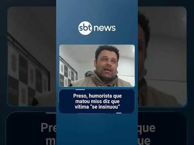 Preso, humorista que matou miss diz que vítima “se insinuou” | #AloVoce