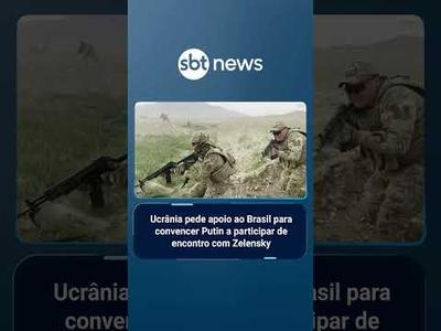 Ucrânia pede ajuda brasileira para convencer Putin a negociar trégua 