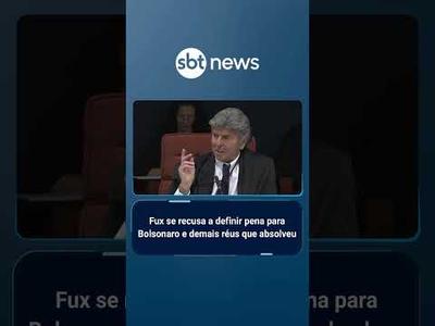Fux se recusa a definir pena para Bolsonaro e demais réus que absolveu
