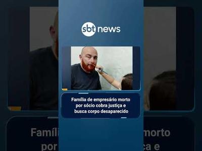 Família de empresário morto por sócio cobra justiça e busca corpo desaparecido | #AloVoce