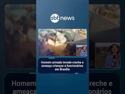 Homem armado invade creche e ameaça crianças e funcionários em Brasília | #TanaHora