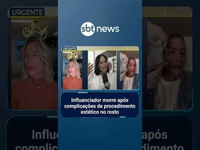 Influenciador morre após complicações de procedimento estético no rosto | #PrimeiroImpacto
