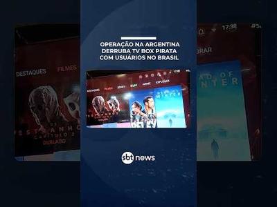 Operação na Argentina mira esquema de TV Box pirata com milhões de usuários no Brasil | #SBTBrasil